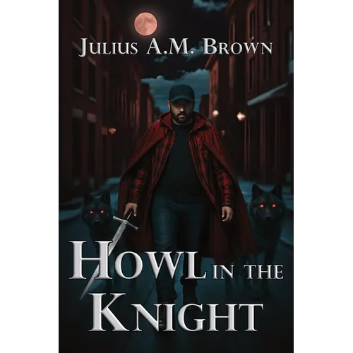 Howl in the Knight - Paperback