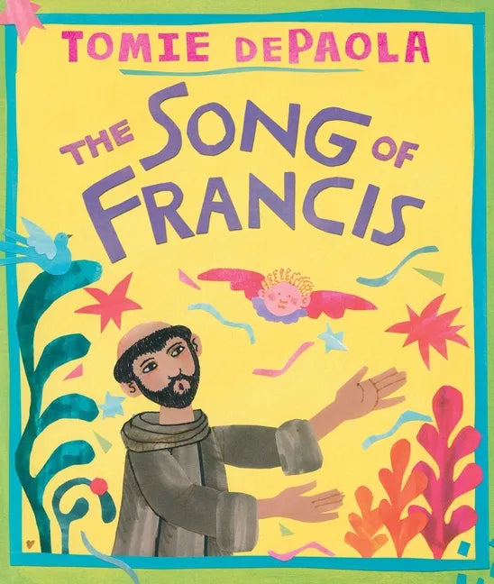 Song of Francis - Hardcover