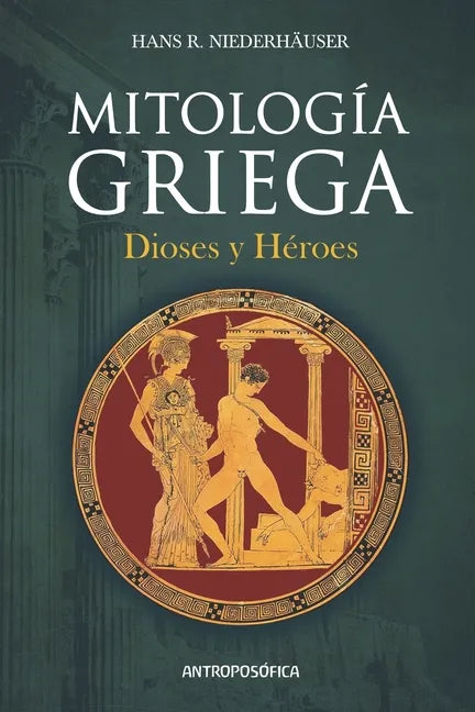 Mitología griega: Dioses y Héroes - Paperback