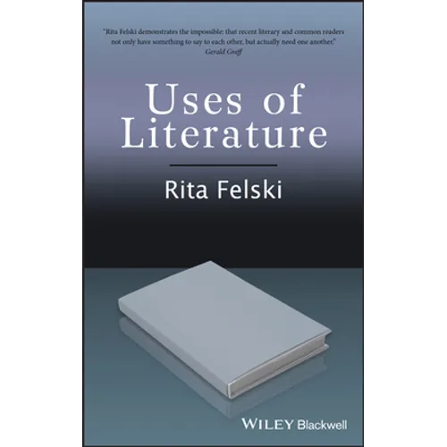 Uses of Literature - Hardcover