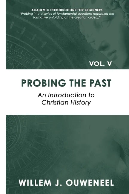 Probing the Past: An Introduction to Christian History - Paperback