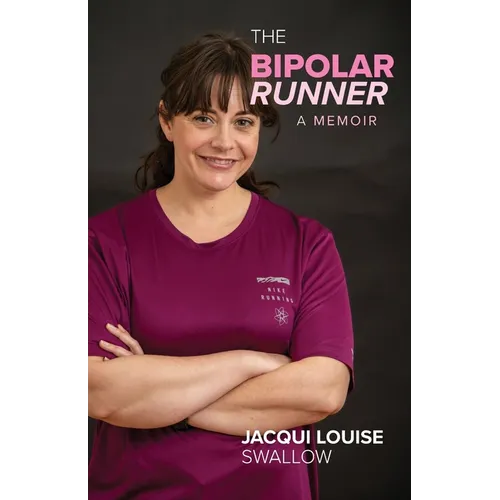 The Bipolar Runner: A Memoir - Paperback