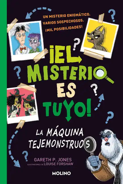 La Máquina Tejemonstruos / Solve Your Own Mystery: The Monster Maker - Hardcover