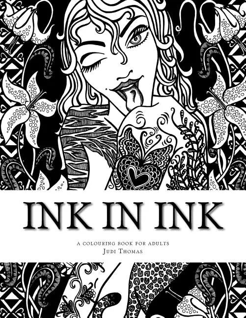 Ink in Ink: A Tattoo inspired adult colouring book - Paperback