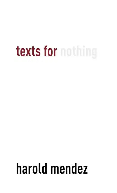 Texts for Nothing - Hardcover