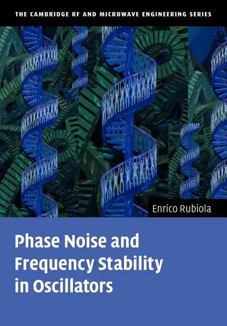 Phase Noise and Frequency Stability in Oscillators - Paperback