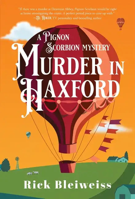 Murder in Haxford: A Pignon Scorbion Mystery - Paperback