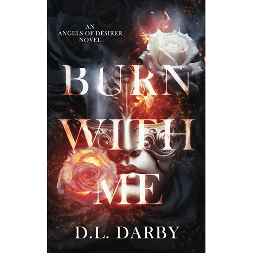 Burn With Me - Paperback