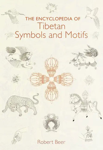 The Encyclopedia of Tibetan Symbols and Motifs - Hardcover