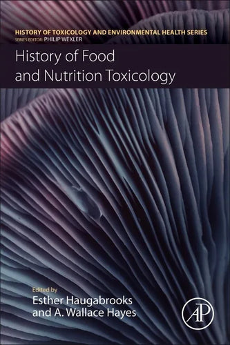 History of Food and Nutrition Toxicology - Paperback