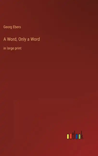 A Word, Only a Word: in large print - Hardcover