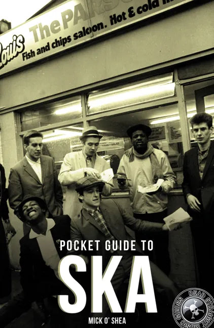 Dead Straight Pocket Guide to Ska - Paperback