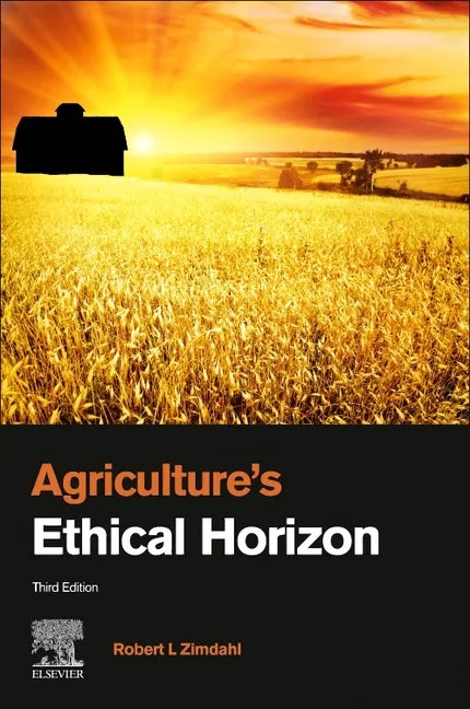 Agriculture's Ethical Horizon - Paperback
