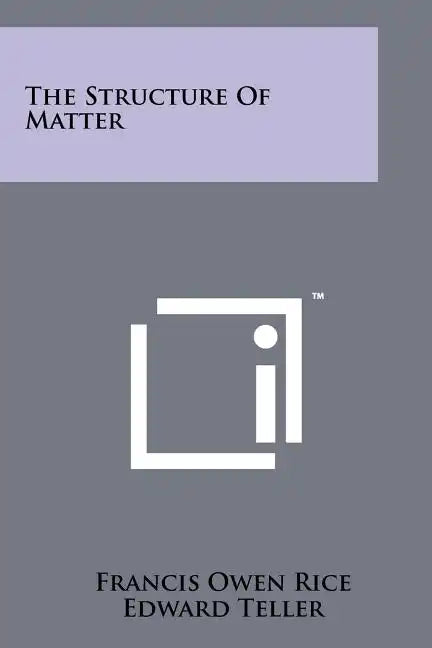 The Structure Of Matter - Paperback