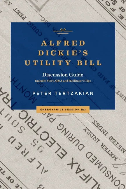 Alfred Dickie's Utility Bill - Paperback