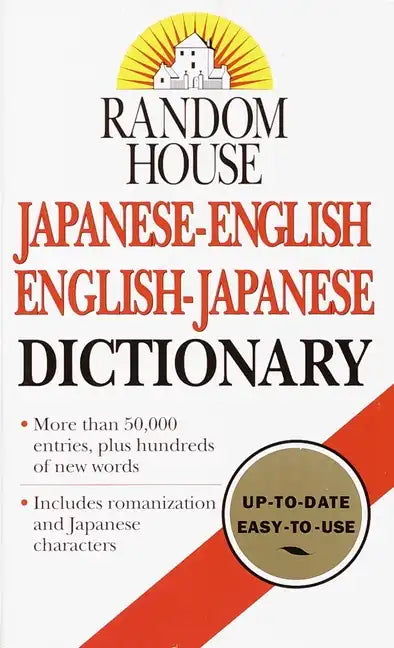 Random House Japanese-English/English-Japanese Dictionary - Paperback