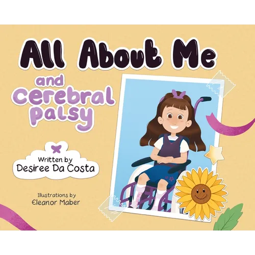 All About Me and Cerebral Palsy - Hardcover
