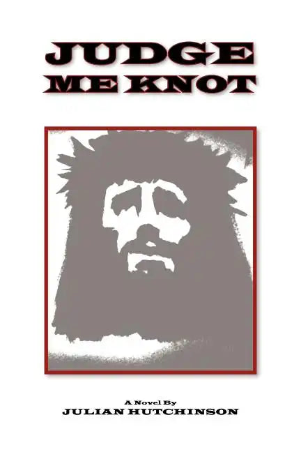 Judge Me Knot - Paperback