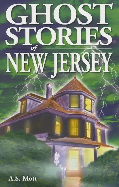 Ghost Stories of New Jersey - Paperback