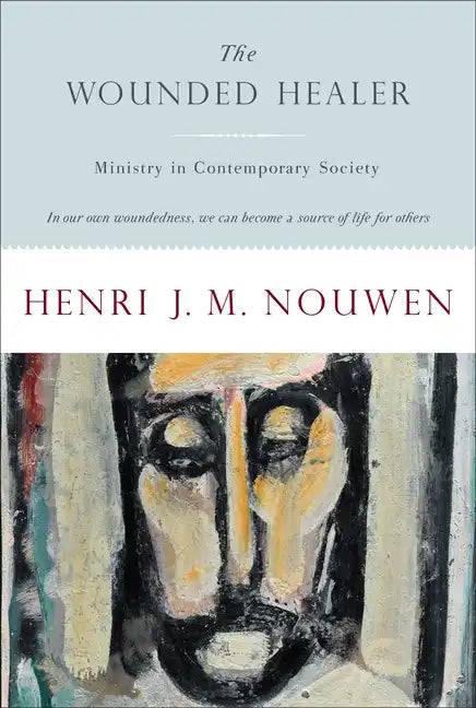 The Wounded Healer: Ministry in Contemporary Society - Paperback