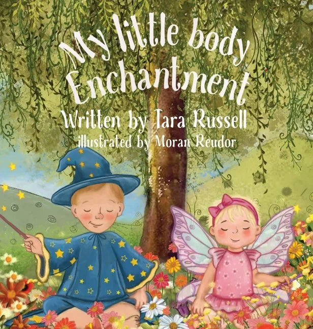 My little body enchantment - Hardcover