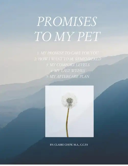 Promises To My Pet: A Guide To Planning For Your Pet's Care - Paperback