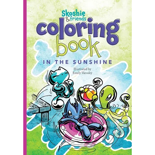 Skoshie & Friends Coloring Book: In the Sunshine - Paperback