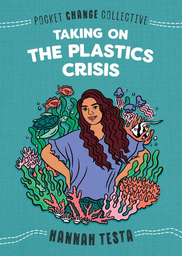 Taking on the Plastics Crisis - Paperback