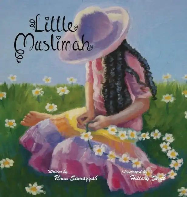 Little Muslimah - Hardcover