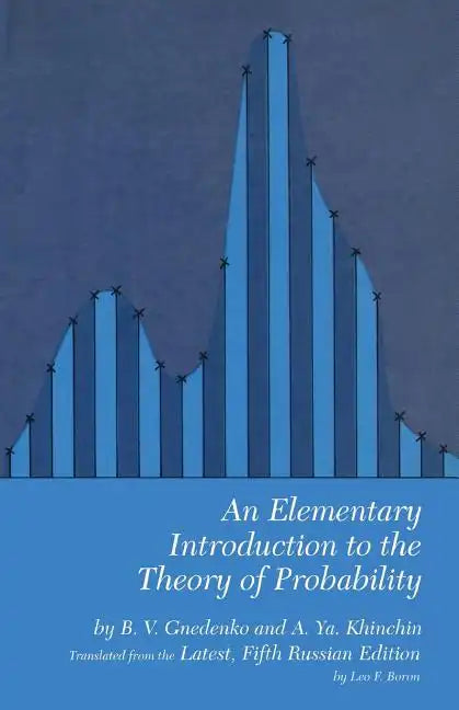 An Elementary Introduction to the Theory of Probability - Paperback