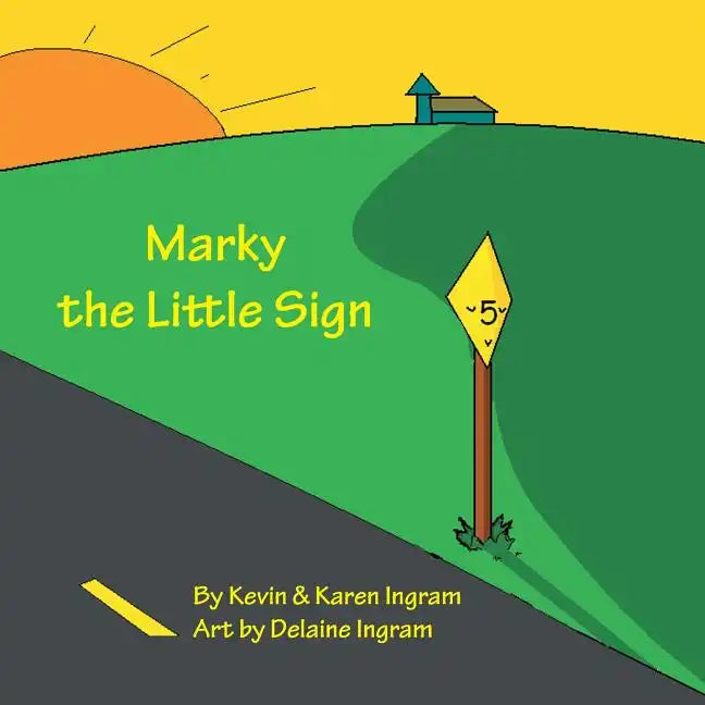 Marky the Little Sign - Paperback
