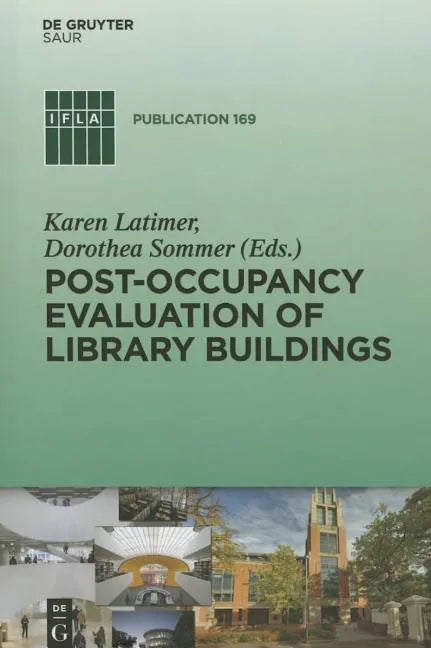 Post-Occupancy Evaluation of Library Buildings - Hardcover