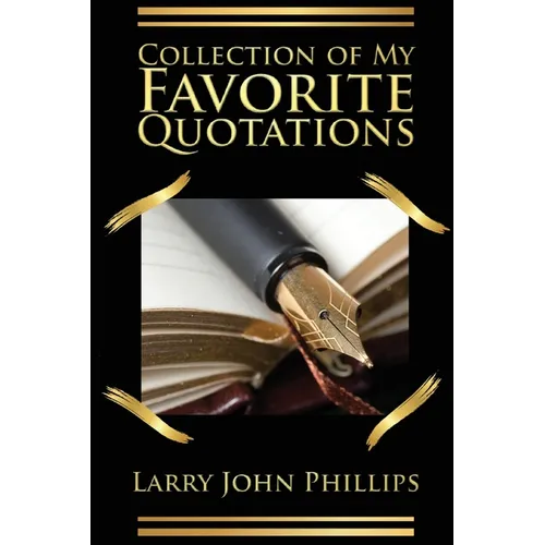 Collection of my Favorite Quotations - Paperback