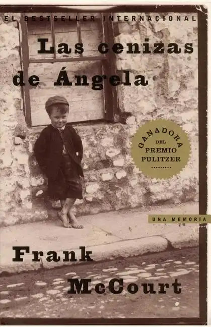 Las Cenizas de Angela (Angela's Ashes): Una Memoria - Paperback