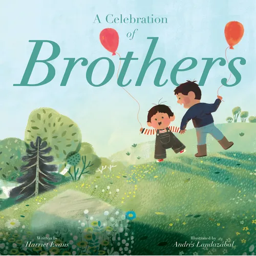 A Celebration of Brothers - Hardcover