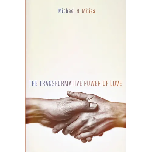 The Transformative Power of Love - Paperback