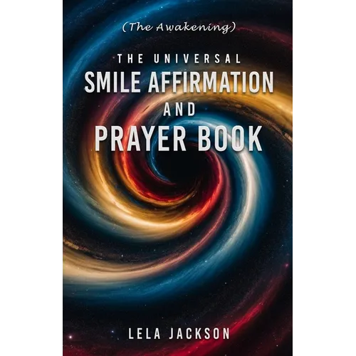 The Universal Smile Affirmation And Prayer Book - Paperback