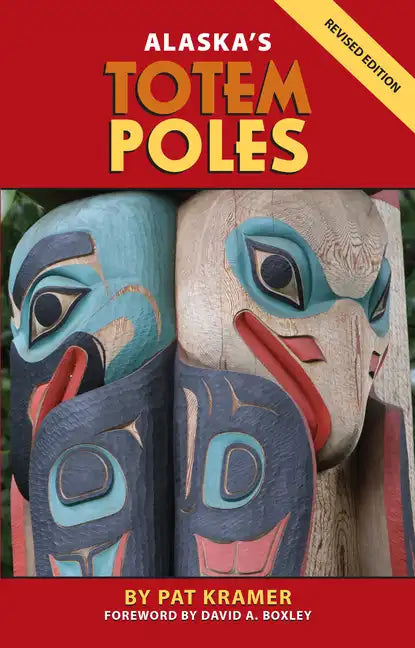 Alaska's Totem Poles - Paperback