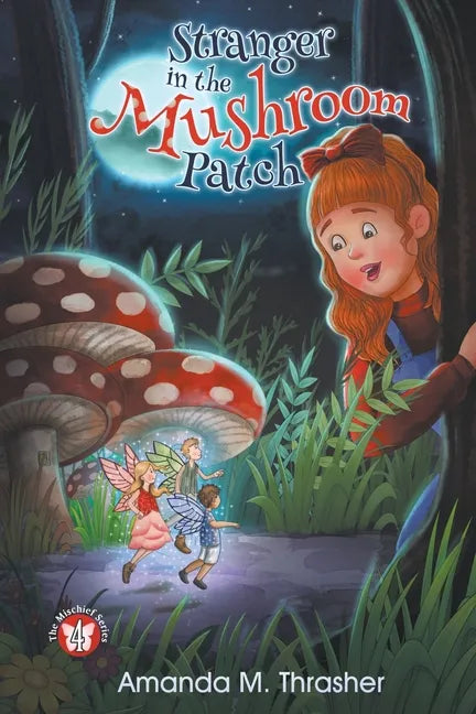 Stranger in the Mushroom Patch - Paperback