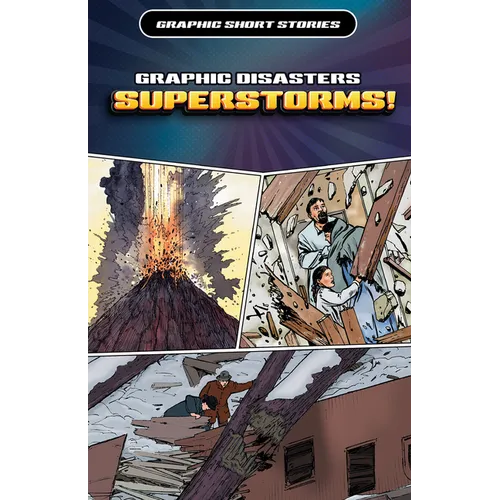 Graphic Disasters: Superstorms!, Part 2 - Paperback