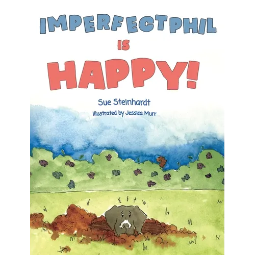 Imperfectphil is Happy! - Hardcover