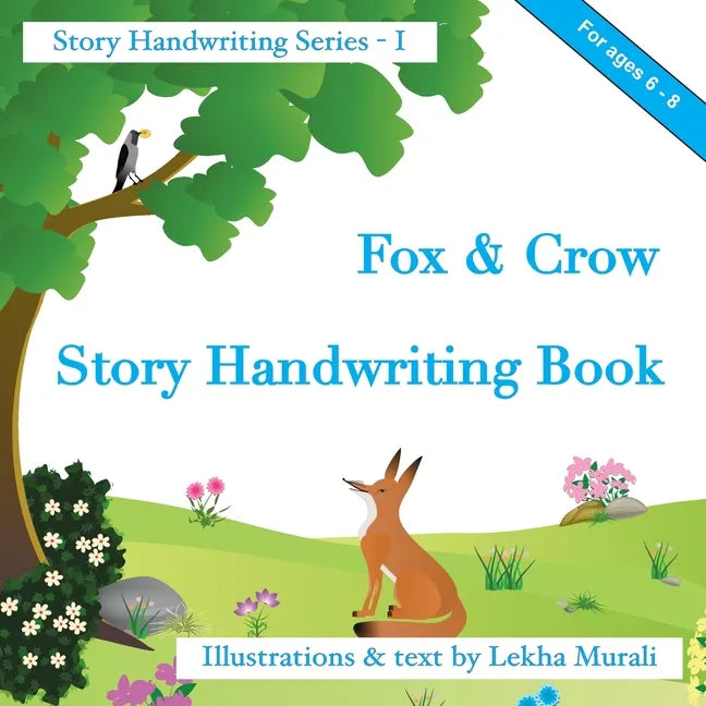 Fox & Crow Story Handwriting Book: Story Handwriting Series - Paperback