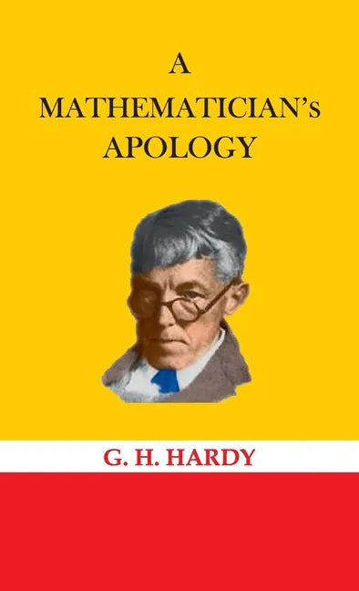 A Mathematician's Apology - Hardcover