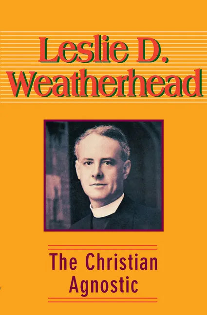 The Christian Agnostic - Paperback