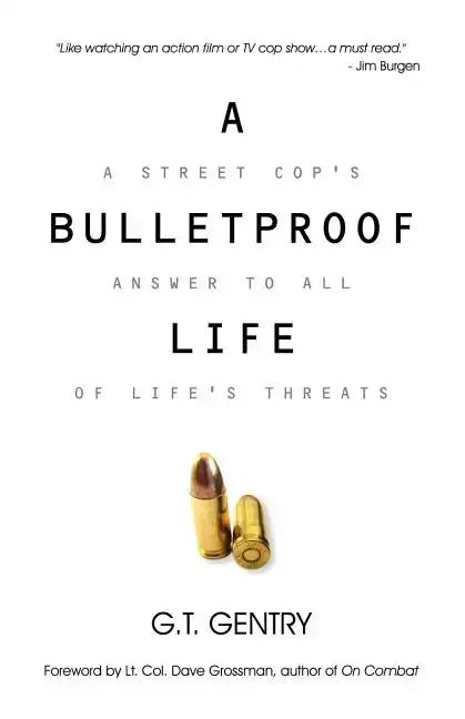 A Bulletproof Life - Paperback