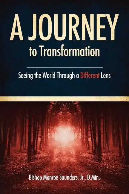 A Journey to Transformation - Paperback