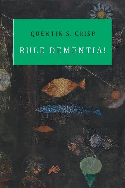 Rule Dementia! - Paperback