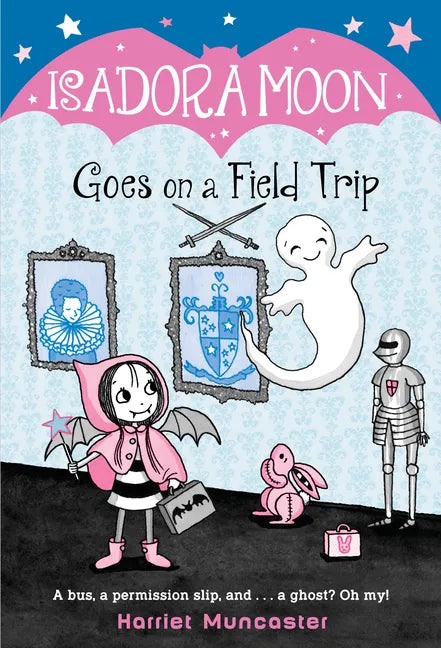 Isadora Moon Goes on a Field Trip - Paperback