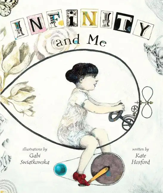 Infinity and Me - Hardcover