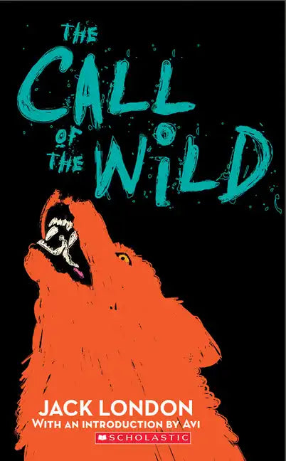 The Call of the Wild (Scholastic Classics) - Paperback